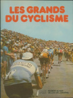 Les Grands Du Cyclisme (1976) De Robert Ichah - Deportes