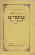 Le Ventre De Paris Tome I (0) De Emile Zola - Klassische Autoren