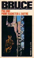 Pas Une Pour Racheter L'autre (1974) De Jean Bruce - Anciens (avant 1960)