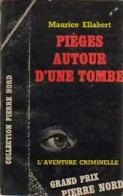 Pièges Autour D'une Tombe (1963) De Maurice Ellabert - Autres & Non Classés