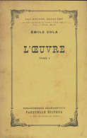 L'oeuvre Tome I (1952) De Emile Zola - Klassieke Auteurs