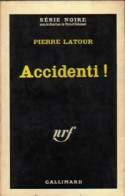 Accidenti ! (1961) De Pierre Latour - Other & Unclassified