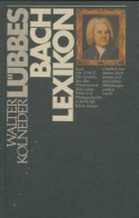 Lübbes Bach-lexikon (1982) De Walter Kolneder - Musique