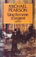 Une Femme D'argent (1990) De Michael Pearson - Romantique