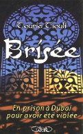 Brisée (2004) De Touria Tiouli - Other & Unclassified
