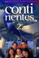 Continentes : Espagnol Seconde (2003) De Collectif - 12-18 Years Old