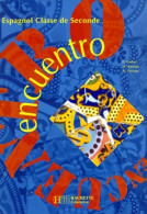 Encuentro Espagnol 2e (1994) De Offroy - 12-18 Years Old