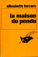 La Maison Du Pendu (1976) De Elisabeth Ferrars - Other & Unclassified