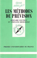 Les Méthodes De Prévision (1984) De Fernand Coutrot - Wissenschaft