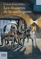 Les Disparus De La Malle-poste (2009) De Evelyne Brisou-Pellen - Altri & Non Classificati