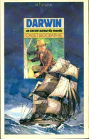 Darwin, Un Savant Autour Du Monde (1985) De Peter Ward - Andere & Zonder Classificatie