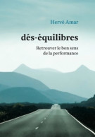 Dés-équilibres (2016) De Herve Amar - Economia