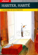 Habiter, Habité. L'alchimie De Nos Maisons (1990) De Nicole Czechowski - Wetenschap