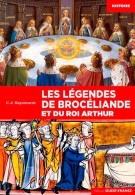 Légendes De Brocéliande Et Du Roi Arthur (2018) De Christian-J. Guyonvarc'h - Historia