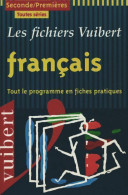 Français Toutes Séries Seconde Et 1ère (1998) De Serge ; Fdida Fdida - 12-18 Anni