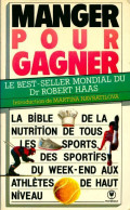 Manger Pour Gagner (1986) De Robert Haas - Gezondheid