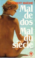 Mal De Dos, Mal Du Siècle (1983) De Dr R. Maigne - Gezondheid