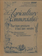 Agriculture Commerciale (0) De Armand Bouat - Natuur