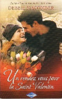 Un Rendez-vous Pour La Saint-Valentin (2007) De Debbie Macomber - Romantique