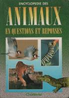 Encyclopédie Des Animaux En Questions Et Réponses (1990) De Collectif - Animaux