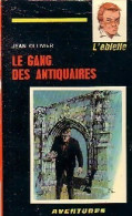 Le Gang Des Antiquaires (1967) De Jean Ollivier - Azione