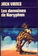 Les Domaines De Koryphon (1979) De Jack Vance - Altri & Non Classificati