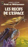 Les Récifs De L'espace (1978) De Jack Pohl - Andere & Zonder Classificatie