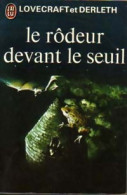 Le Rôdeur Devant Le Seuil (1973) De Howard Philip Derleth - Otros & Sin Clasificación