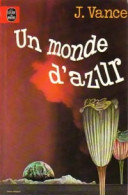 Un Monde D'azur (1978) De Jack Vance - Other & Unclassified