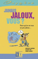 Jamais Jaloux Vous ? (2006) De Christine Laouénan - Andere & Zonder Classificatie