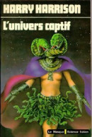 L'univers Captif (1978) De Harry Harrison - Sonstige & Ohne Zuordnung