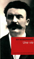 Une Vie (2007) De G. De Maupassant - Auteurs Classiques