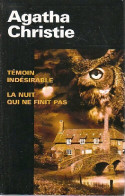 Témoin Indésirable / La Nuit Qui Ne Finit Pas (2005) De Agatha Christie - Sonstige & Ohne Zuordnung