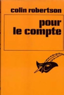 Pour Le Compte (1969) De Colin Robertson - Andere & Zonder Classificatie