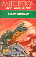 L'alizé Pargélide (1980) De Jean-Louis Le May - Autres & Non Classés