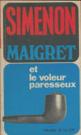 Maigret Et Le Voleur Paresseux (1967) De Georges Simenon - Sonstige & Ohne Zuordnung