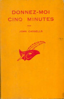 Donnez-moi Cinq Minutes (1962) De John Cassells - Sonstige & Ohne Zuordnung