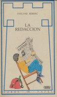 La Redaccion (1991) De Evelyne Reberg - Altri & Non Classificati