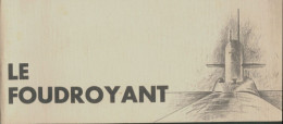 Le Foudroyant (1971) De Collectif - Histoire