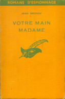 Votre Main Madame (1960) De Jean Brunoy - Old (before 1960)