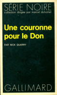 Une Couronne Pour Le Don (1973) De Nick Quarry - Other & Unclassified