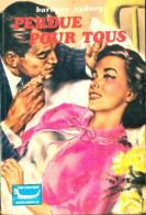 Perdue Pour Tous (1978) De Barbara Sydney - Románticas