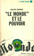 Le Monde Et Le Pouvoir (1977) De Philippe Simonnot - Cinema/Televisione