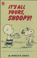 It's All Yours, Snoopy (1979) De Charles M. Schulz - Other & Unclassified
