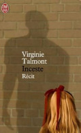 Inceste (2005) De Virginie Talmon - Biografía
