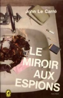 Le Miroir Aux Espions (1967) De John Le Carré - Old (before 1960)