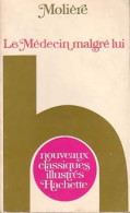 Le Médecin Malgré Lui (1976) De Molière - Autres & Non Classés