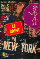 Le Saint à New-York (1967) De Leslie Charteris - Old (before 1960)