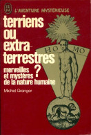 Terriens Ou Extra-terrestres (1977) De Michel Granger - Esoterismo