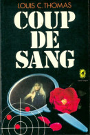 Coup De Sang (1977) De Louis-C. Thomas - Other & Unclassified